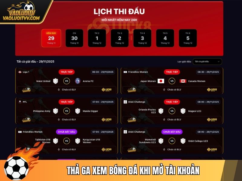 Thả ga xem bóng đá khi mở tài khoản